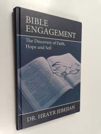 Bible Engagement - The Discovery Of Faith, Hope And Self