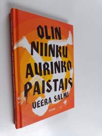 Olin niinku aurinko paistais (UUDENVEROINEN)