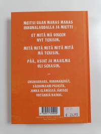 Olin niinku aurinko paistais (UUDENVEROINEN)