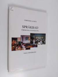 Språkbad : forskning och praktik