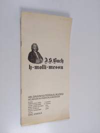 J. S. Bachin H-molli-messu : Helsingin katedraalikuoro