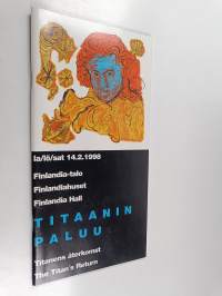 Finlandia-talo 14.2.1998 : Titaanin paluu