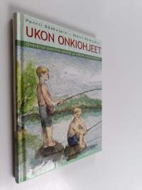 Ukon onkiohjeet : onkikirja pienille pojille ja vähän isommillekin