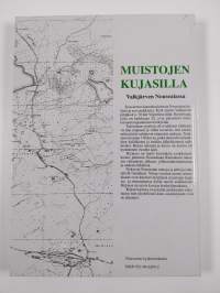 Muistojen kujasilla Valkjärven Nousealassa