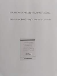 Suomalainen arkkitehtuuri 1900-luvulla = Finnish architecture in the 20th century (numeroitu)