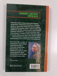 Perhoset lentävät matalalla