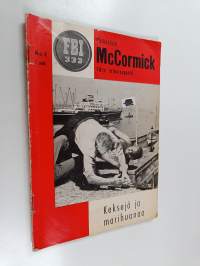 Tarkastaja McCormick 4/1963 : Keksejä ja marihuanaa