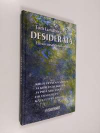 Desiderata : elä sovussa itsesi kanssa