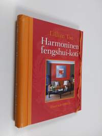Harmoninen fengshui-koti : sisustajan työkirja