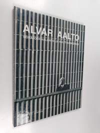 Alvar Aalto : Seinäjoen hallinto- ja kulttuurikeskus
