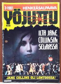 Yöjuttu 3/1987 - Ilta Jane Collinsin seurassa. (Lehti, kauhu, kioskikirjallisuus)