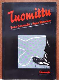 Tuomittu.  (Sarjakuva-albumi, sopiva keräilykappaleeksi)