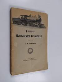 Piirteitä rautateiden historiasta