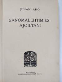 Sanomalehtimiesajoiltani