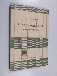 Mikael Agricola : bibliografinen opas