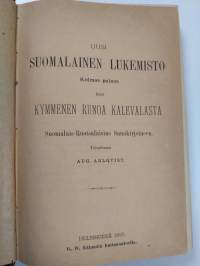 Uusi suomalainen lukemisto : sekä kymmenen runoa Kalevalasta suomalais-ruotsalaisine sanakirjoineen