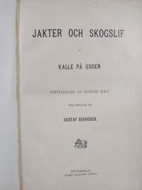 Jakter och skogslif