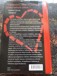 Santa Evita /  Thomas Eloy Martinez     Uskomaton matka   yli 20- vuosikymmentä. Kirja    kertoo Evitan tarinan lapsuudesta saakka