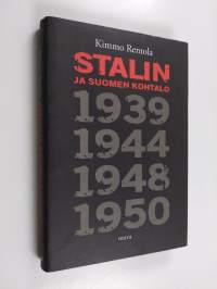 Stalin ja Suomen kohtalo (signeerattu, tekijän omiste)