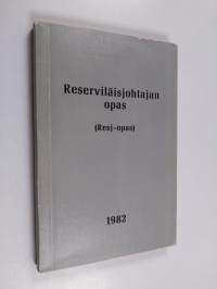 Reserviläisjohtajan opas (Resj-opas) 1982