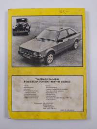 Ford Escort / Orion 1980-86 : tee-itse-korjausopas