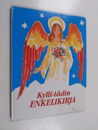 Kylli-tädin enkelikirja