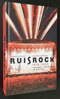 Ruisrock 1970-2020 - Tarinat, totuudet ja myytit