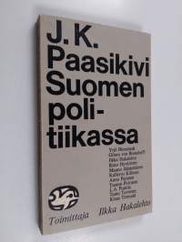 J.K. Paasikivi Suomen politiikassa
