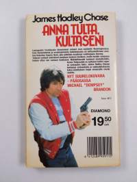 Anna tulta kultaseni