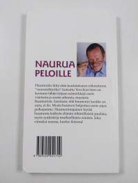 Naurua peloille : musta huumori arjen valopilkkuna