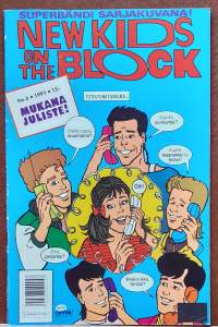 Superbändi sarjakuvana - New Kids on the Block 6/1991. Mukana juliste.  (Sarjakuvalehti, sopiva keräilykappaleeksi)