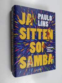 Ja sitten soi samba