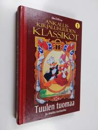 Ankalliskirjallisuuden klassikot 1 : Tuulen tuomaa ja muita tarinoita