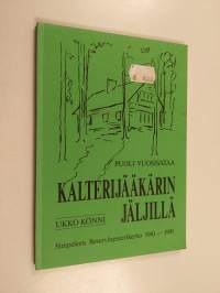 Puoli vuosisataa kalterijääkärin jäljillä : Simpeleen reserviupseerikerho 1941-1991 (signeerattu, tekijän omiste)