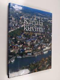 Karjala kuvina : Viipurin Karjala