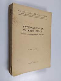 Nationalismi ja vallankumous venäläis-suomalaisissa suhteissa 1899-1914