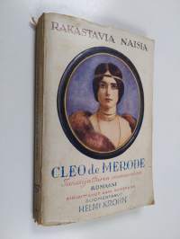 Cleo de Merode : Tanssijattaren onnenunelma