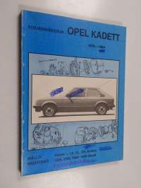 Opel Kadett 1979-1984 : Korjauskäsikirja