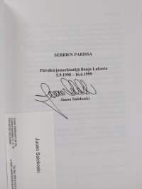 Serbien parissa : päiväkirjamerkintöjä Banja Lukasta 5.9.1998-16.6.1999 (signeerattu)