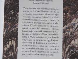 Historioitsijan arki &amp; tutkimuksen prosessi