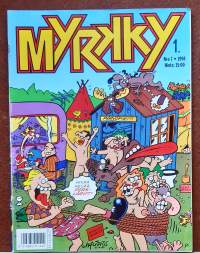 Myrkky 7/1994.  Keskikesän komistaja.  (Sarjakuvalehti)