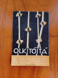 Olkitöitä