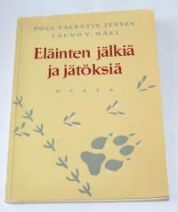 Eläinten jälkiä ja jätöksiä