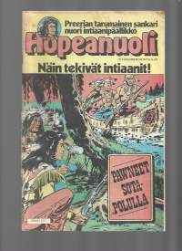 Hopeanuoli 1985nr 1 / Preerian tarumainen sankari nuori intiaanipäällikkö