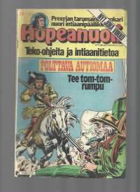 Hopeanuoli 1983  nr 25 / Preerian tarumainen sankari nuori intiaanipäällikkö