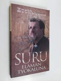 Suru elämän työkaluna