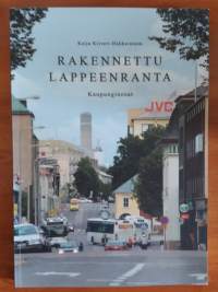 Rakennettu Lappeenranta - Kaupunginosat