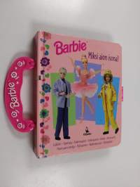 Barbie : miksi aion isona