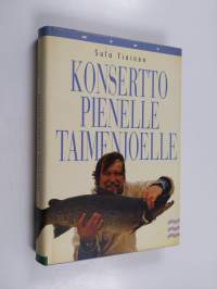 Konsertto pienelle taimenjoelle