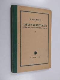 Laskuharjoituksia kansakoulun jatko-opetusta varten